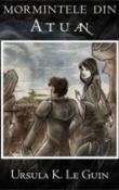 Mormintele din Atuan ( seria Terramare 2 ) de Ursula K. Le Guin  -Carti bune de citit